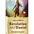 Revelation And Daniel Considered Together