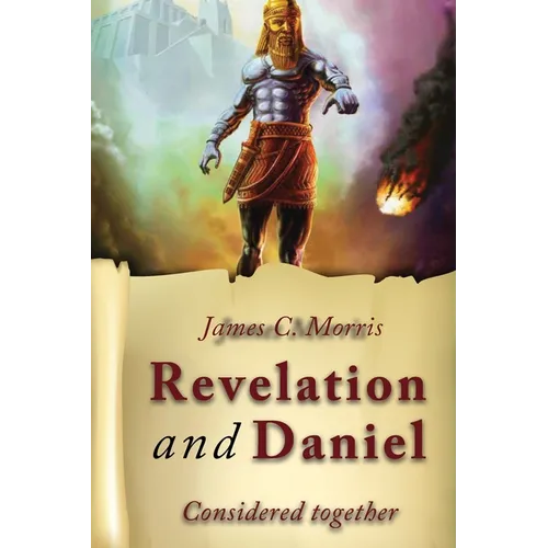 Revelation And Daniel Considered Together
