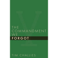The Commandment We Forgot