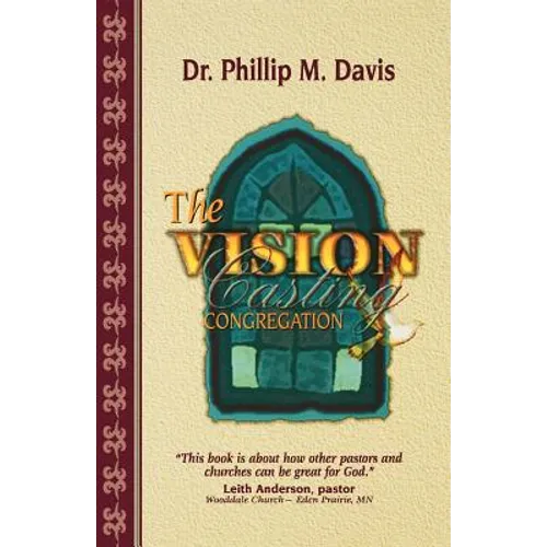 The Vision Casting Congregation
