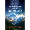 The Valley: Fire on the Mountain Series