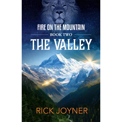 The Valley: Fire on the Mountain Series