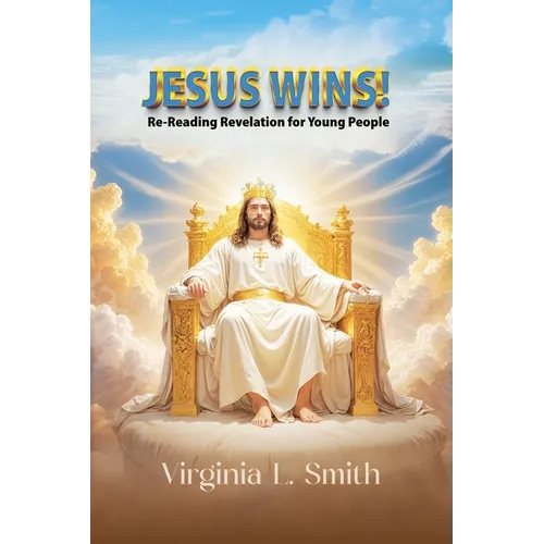 Jesus Wins!