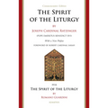 The Spirit of the Liturgy -- Commemorative Edition