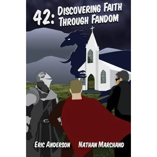 42: Discovering Faith Through Fandom