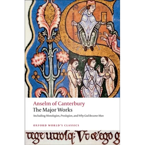 Anselm of Canterbury: The Major Works