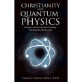 Christianity and Quantum Physics