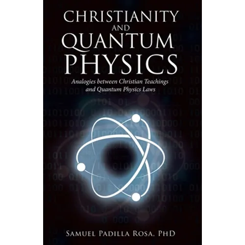Christianity and Quantum Physics