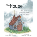 The Mouse: That Helps Us Learn the Books of the Bible