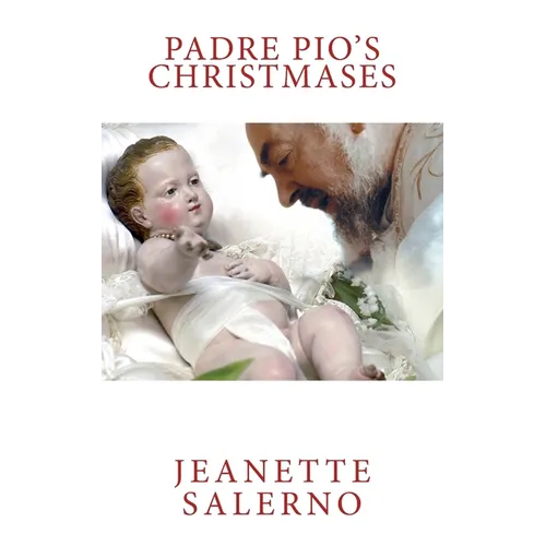 Padre Pio's Christmases