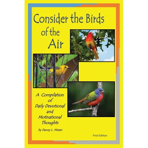 Consider the Birds of the Air