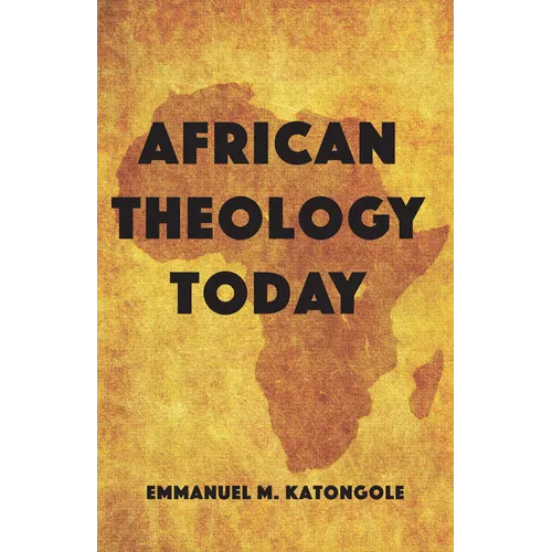 African Theology Today