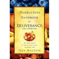 Instruction Handbook for Deliverance A.K.A. Exorcism