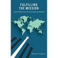 Fulfilling the Mission