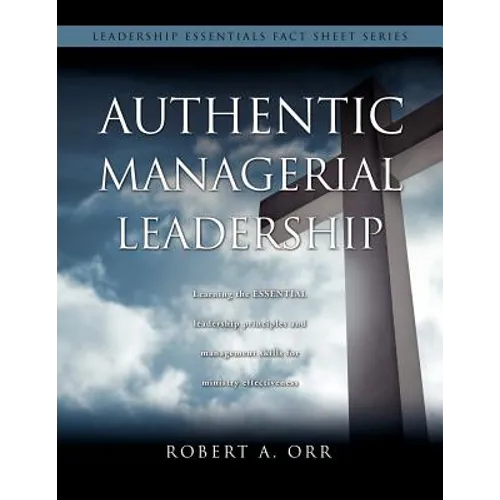 Authentic Managerial Leadership