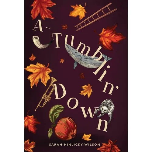 A-Tumblin' Down