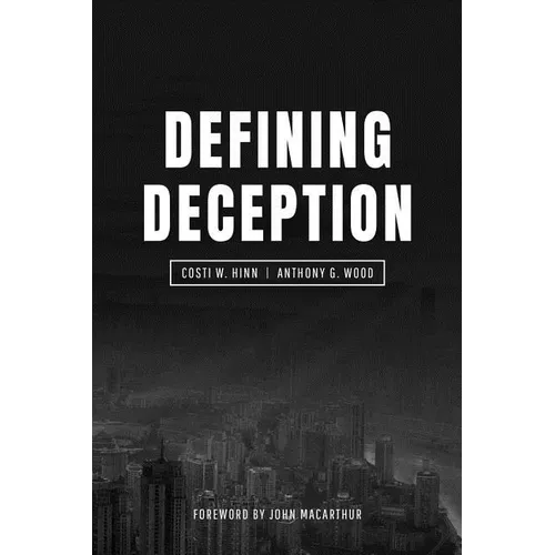 Defining Deception: Freeing the Church from the Mystical-Miracle Movement