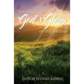 Finding God's Glory In The Valleys