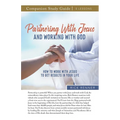Partnering With Jesus and Working With God Study Guide