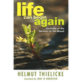 Life Can Begin Again
