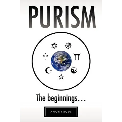 Purism: The Beginnings
