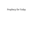 Prophecy for Today