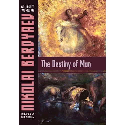 The Destiny of Man