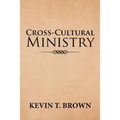 Cross-Cultural Ministry