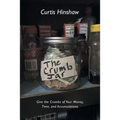 The Crumb Jar: Give the Crumbs of Your Money, Time, and Accumulations