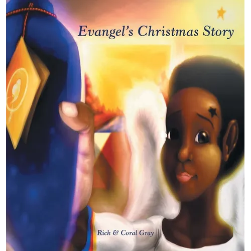 Evangel's Christmas Story