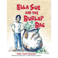 Ella Sue and the Burlap Bag
