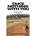 Take Nothing With You