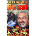 Facing the Beast: The man they call the antichrist, and our response to him