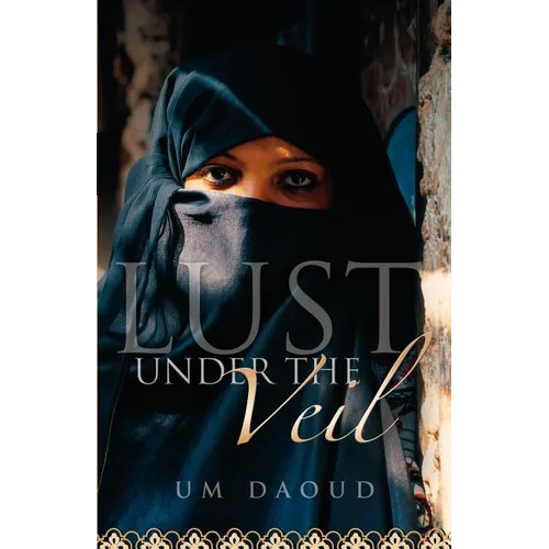 Lust Under the Veil