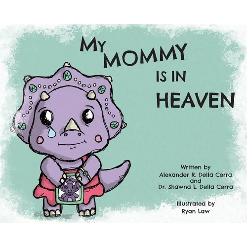 My Mommy is in Heaven