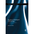 The Soul of Theological Anthropology: A Cartesian Exploration
