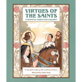 Virtues of the Saints:: 15 Heavenly Habits for Children