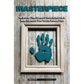 Masterpiece: Develop the Christ-Centered Life and Career You Were Made For