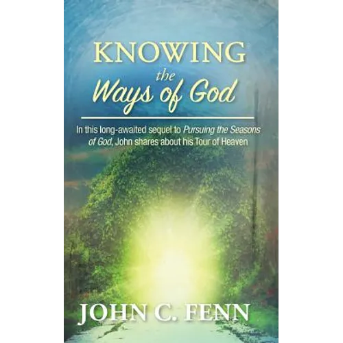 Knowing the Ways of God
