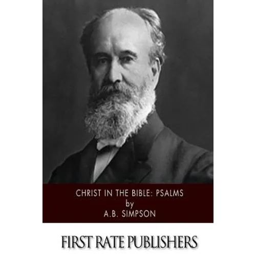 Christ in the Bible: Psalms