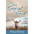 You Are Special to God