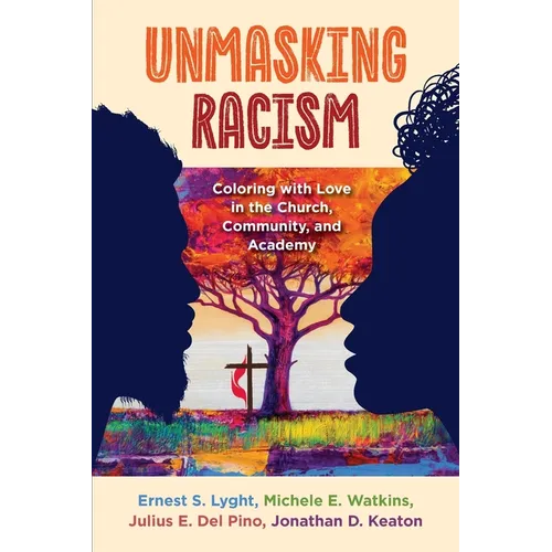 Unmasking Racism