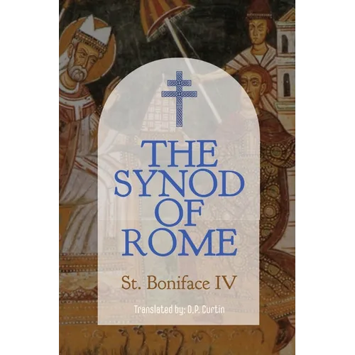 The Synod of Rome (610 AD)