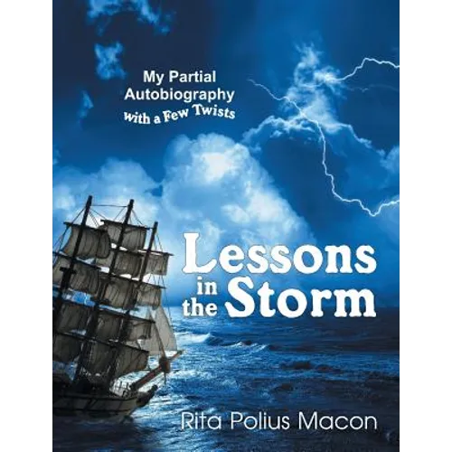Lessons in the Storm