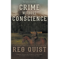 Crime Without Conscience: A Christian Western