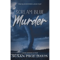 Scream Blue Murder