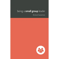 Being a Small Group Leader