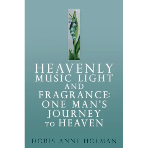 Heavenly Music Light and Fragrance