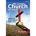 No Longer Church As Usual Second Edition