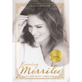 Knowing Merrilee: My Life With A Princess
